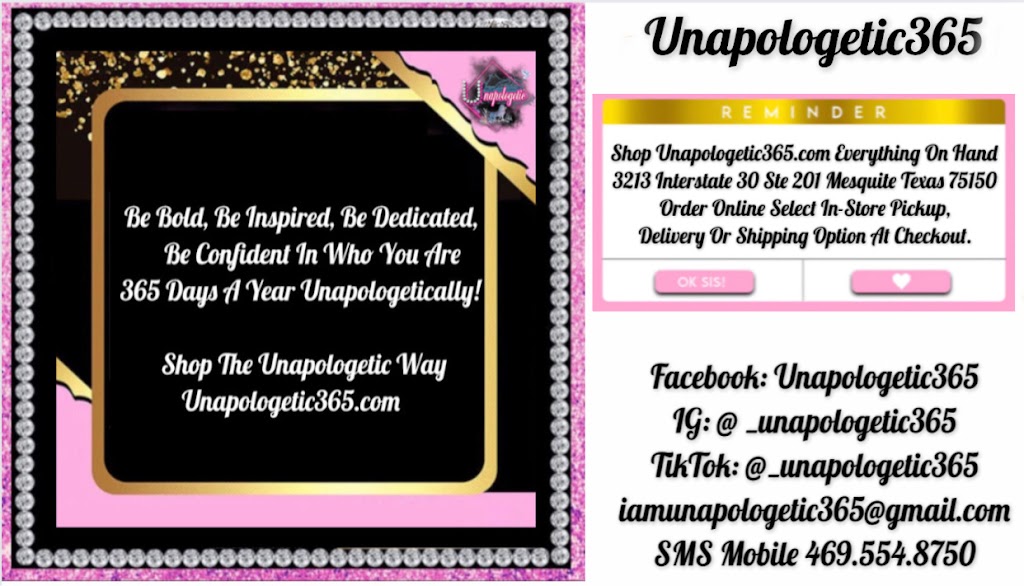 Unapologetic 365 | 3213 I-30 STE 201, Mesquite, TX 75150 | Phone: (469) 554-8750