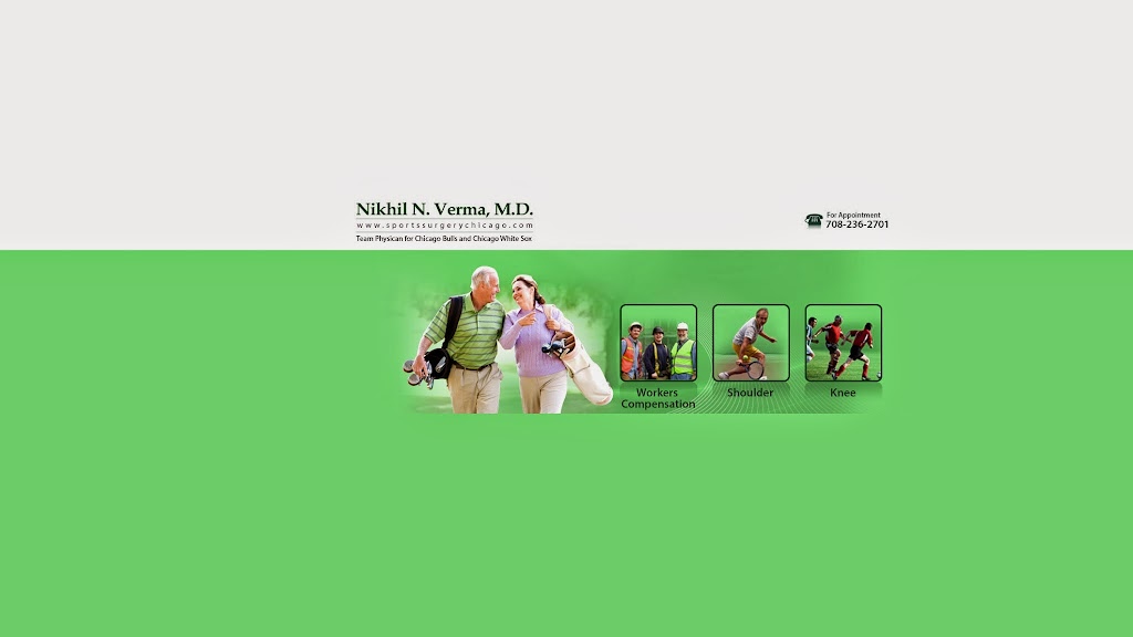 Nikhil N. Verma, MD | 2450 S Wolf Rd f, Westchester, IL 60154, USA | Phone: (312) 432-2390