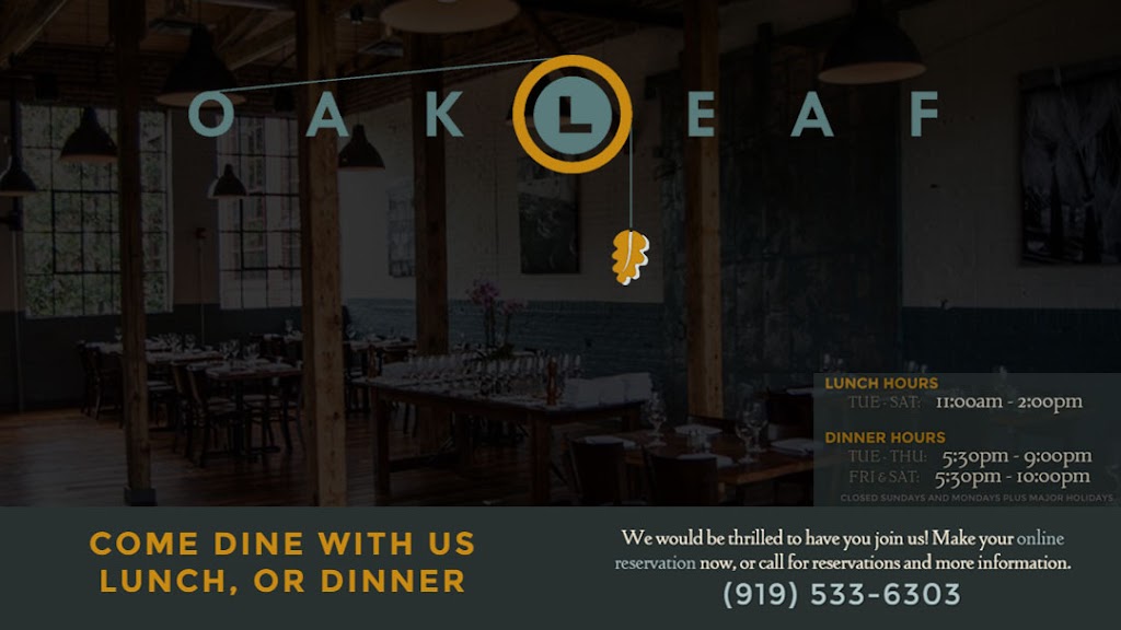 Oakleaf | 310 E Main St, Carrboro, NC 27510, USA | Phone: (984) 234-0054