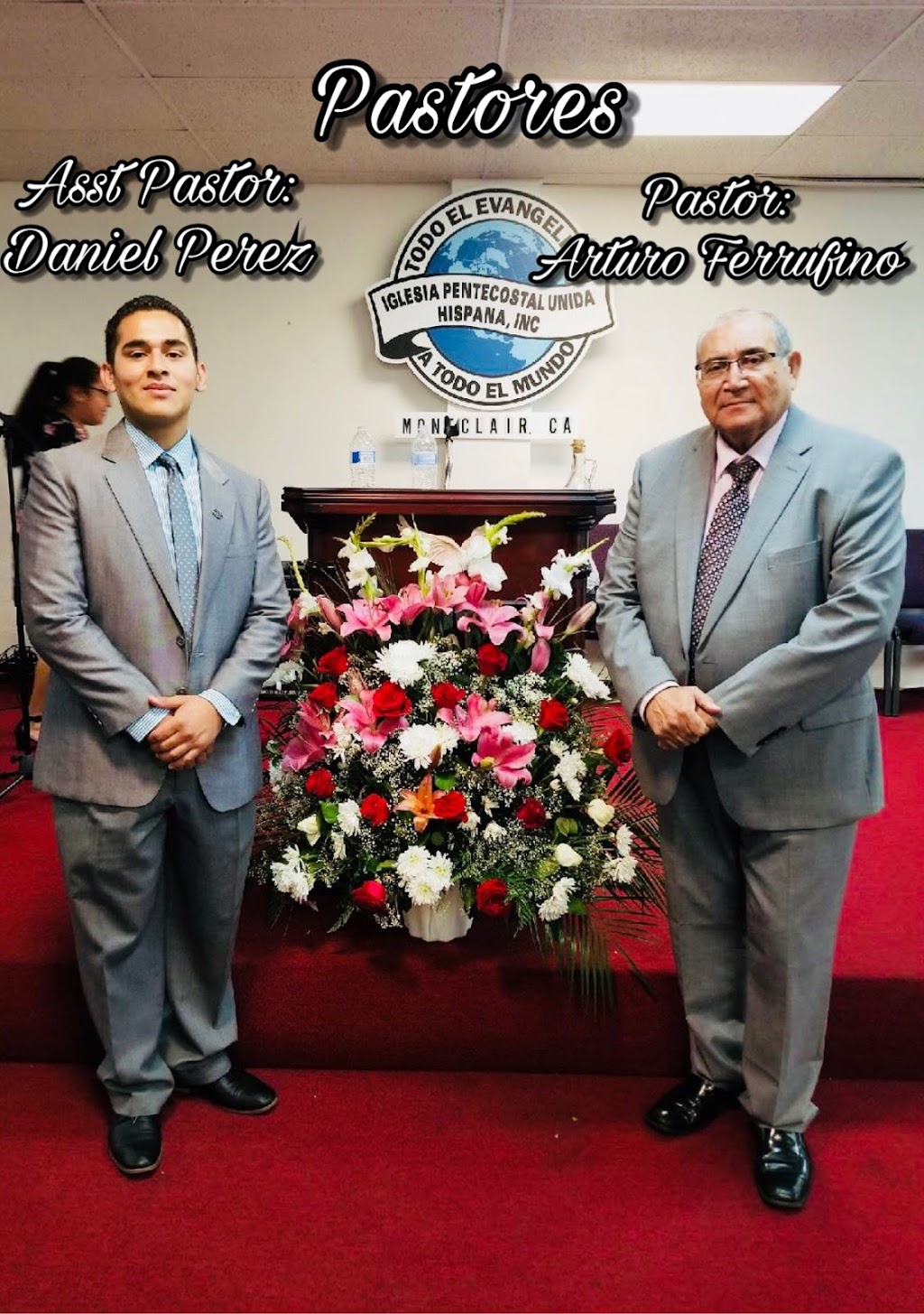 Iglesia Pentecostal Unida Hispana Montclair | 4029 Holt Blvd, Montclair, CA 91763, USA | Phone: (909) 235-1422