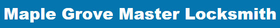 Maple Grove Master Locksmith | 13301 Maple Knoll Way , Maple Grove, MN 55369 | Phone: (763) 515-8145