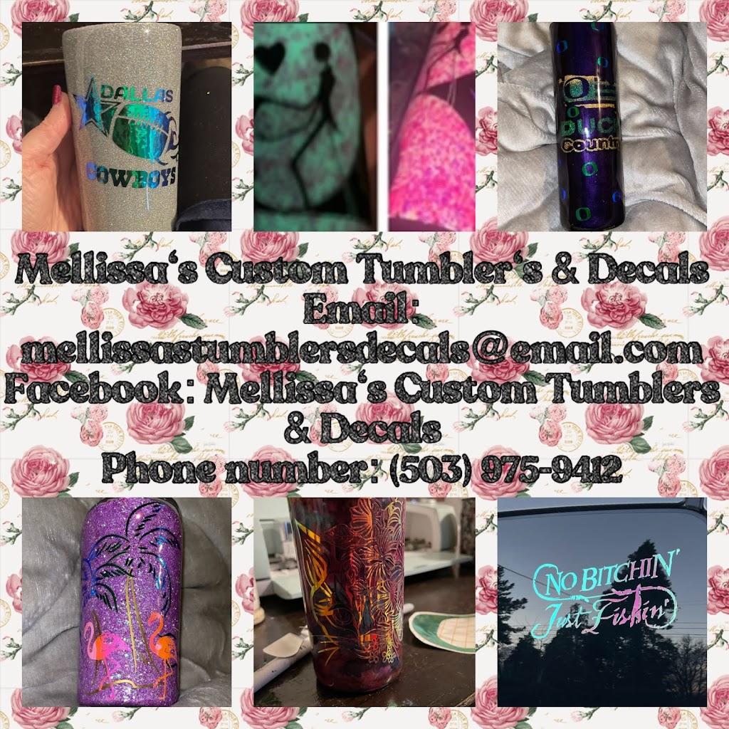 Mellissa’s Custom Tumblers & Decals | 363 SE Maple St, Hillsboro, OR 97123, USA | Phone: (503) 975-9412