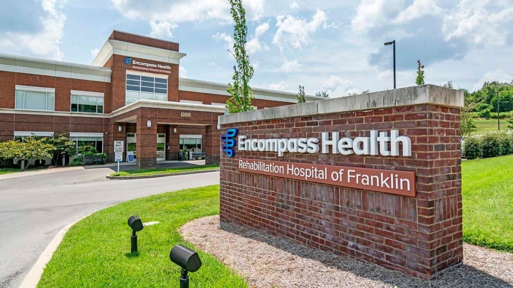 Encompass Health Rehabilitation Hospital of Franklin | 1000 Physicians Way, Franklin, TN 37067, USA | Phone: (615) 721-4000