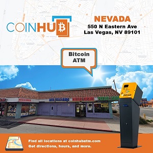 Las Vegas Bitcoin ATM - Coinhub | 550 N Eastern Ave, Las Vegas, NV 89101, United States | Phone: (702) 900-2037