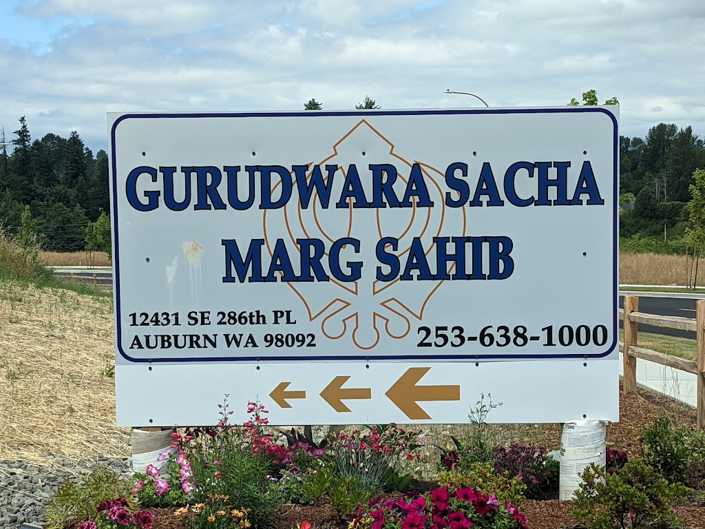 Gurudwara Sacha Marag Sahib of Washington | 12431 SE 286th Pl, Auburn, WA 98092, USA | Phone: (253) 638-1000