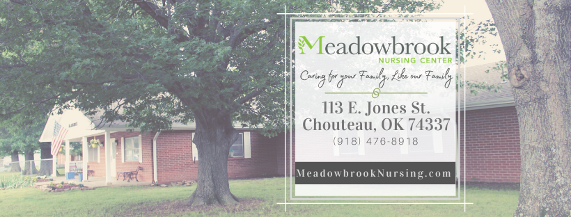 Meadowbrook Nursing Center | 113 E Jones Ave, Chouteau, OK 74337, USA | Phone: (918) 476-8918