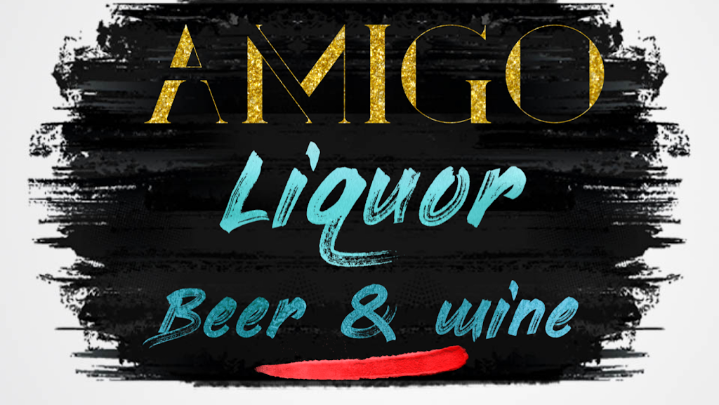 Amigo Liquor Beer & Wine | 1247 Woodhaven Blvd, Fort Worth, TX 76112, USA | Phone: (682) 301-1863