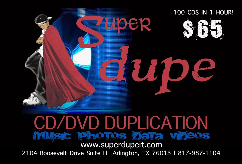 Super Dupe CD/DVD Duplication | 1848 Lone Star Rd Suite 308, Mansfield, TX 76063, USA | Phone: (817) 987-1104