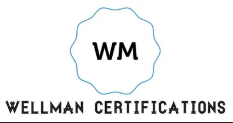 WellMan Certifications, LLC | 612 Windom St, Farmersville, TX 75442, USA | Phone: (469) 396-7677