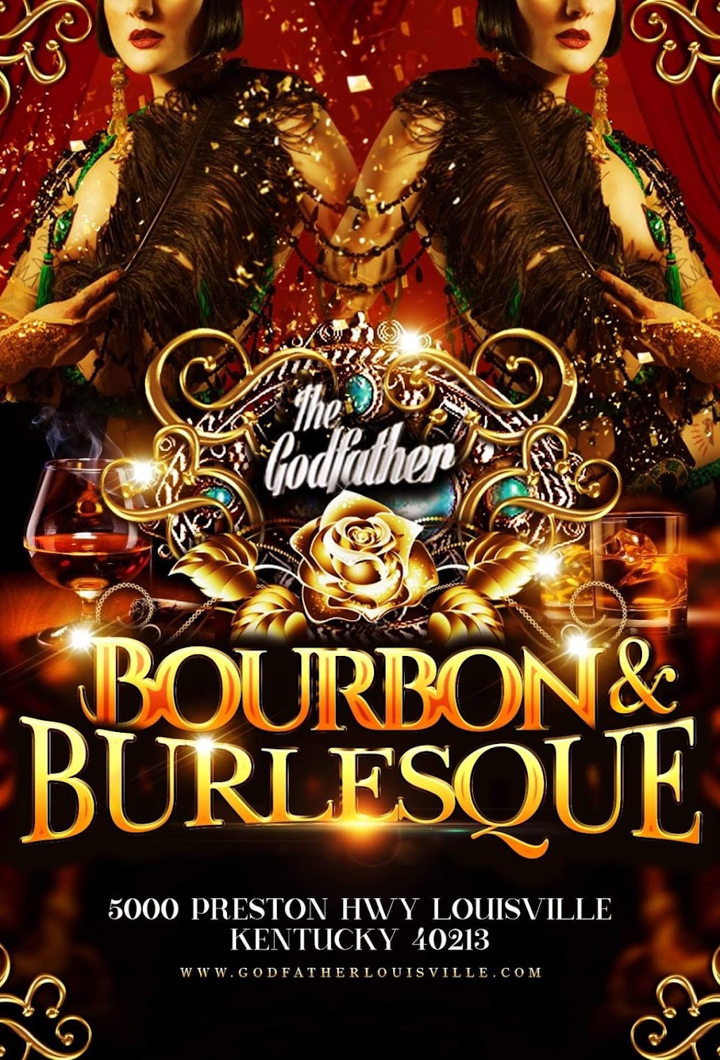 The Godfather Bourbon & Burlesque | 5000 Preston Hwy, Louisville, KY 40213, USA | Phone: (502) 968-3555