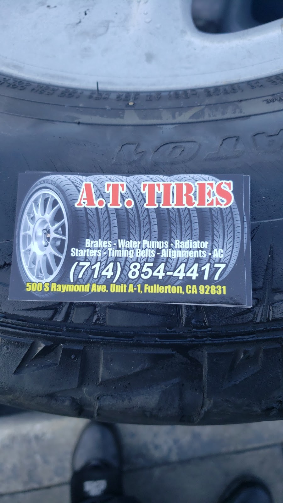 A.T. Tires | 500 S Raymond Ave a1, Fullerton, CA 92831, USA | Phone: (714) 854-4417