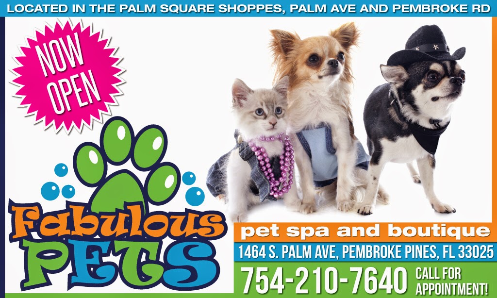 FABULOUS PETS GROOMING SALON | 1464 Palm Ave, Pembroke Pines, FL 33025, USA | Phone: (754) 210-7640