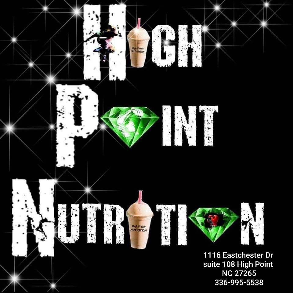 High Point Nutrition | 1116 Eastchester Dr #108, High Point, NC 27265, USA | Phone: (336) 403-6846