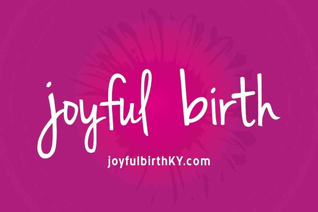Joyful Birth: Abbie Gibitz | 5303 Chenoweth Park Ln, Louisville, KY 40291, USA | Phone: (859) 553-4920