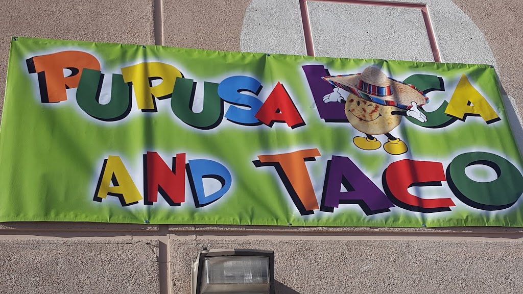 Pupusa Loca Y Tacos | 5700 Sky Pointe Dr, Las Vegas, NV 89130, USA | Phone: (702) 515-0699