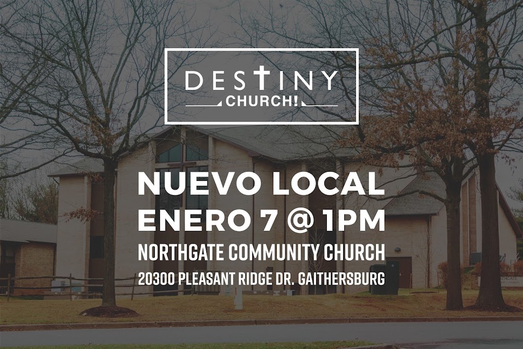 Destiny Church! | 20300 Pleasant Ridge Dr, Gaithersburg, MD 20886, USA | Phone: (240) 745-2161