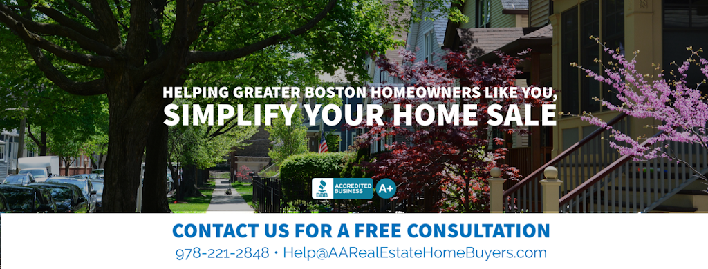 AA Real Estate Home Buyers | Sell My House Fast | 2500 Main St STE 203, Tewksbury, MA 01876, USA | Phone: (978) 221-2848