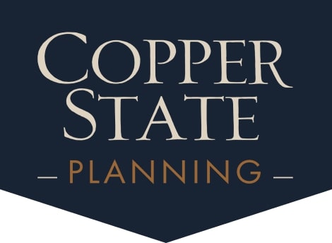 Copper State Planning | 2999 N 44th St Suite 450, Phoenix, AZ 85018, United States | Phone: (480) 442-6413