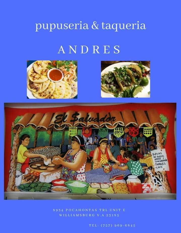 Pupuseria Y Taqueria Andres | 8934 Pocahontas Trail unit e, Williamsburg, VA 23185, USA | Phone: (757) 969-6845