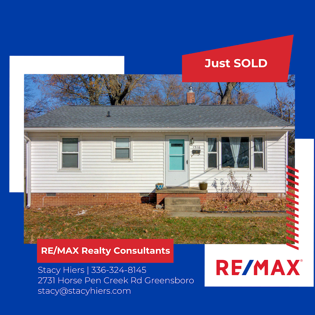 RE/MAX Realty Consultants: Stacy Hiers | 2731 Horse Pen Creek Rd # 101, Greensboro, NC 27410, USA | Phone: (336) 324-8145