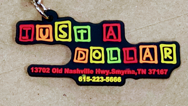 Just A Dollar | 13702 Old Nashville Hwy, Smyrna, TN 37167, USA | Phone: (615) 223-5666