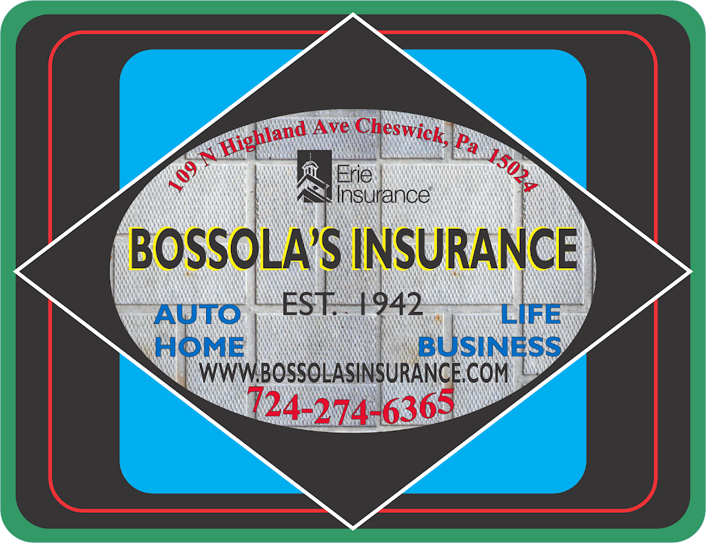 Bossolas Insurance | 109 N Highland Ave, Cheswick, PA 15024 | Phone: (724) 274-6365
