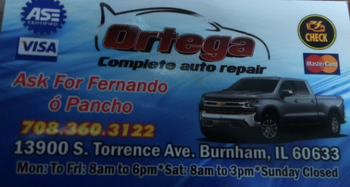 Ortega Complete Auto Repair | 13900 S Torrence Ave, Burnham, IL 60633, USA | Phone: (708) 360-3122