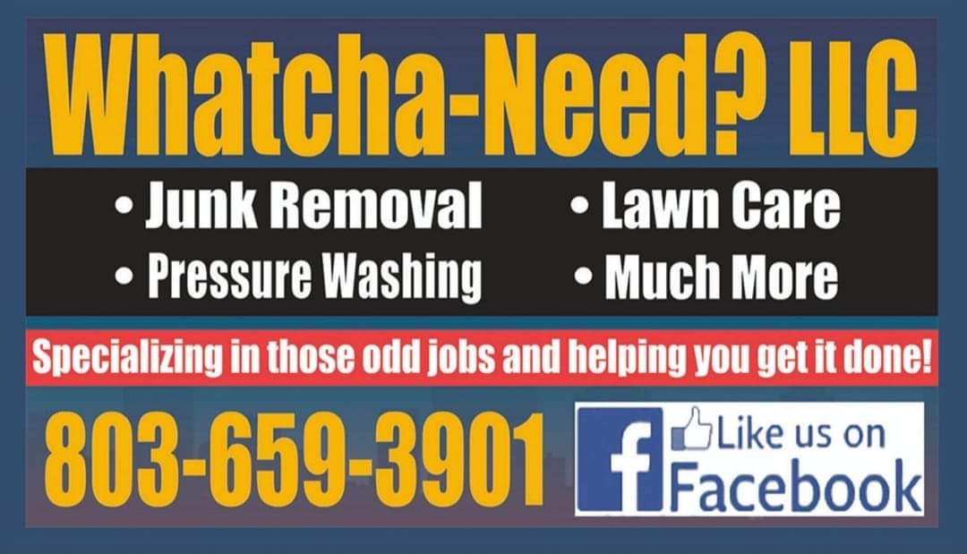 Whatcha-Need LLC | 113 Rebekah Ln, Rock Hill, SC 29730, United States | Phone: (803) 659-3901
