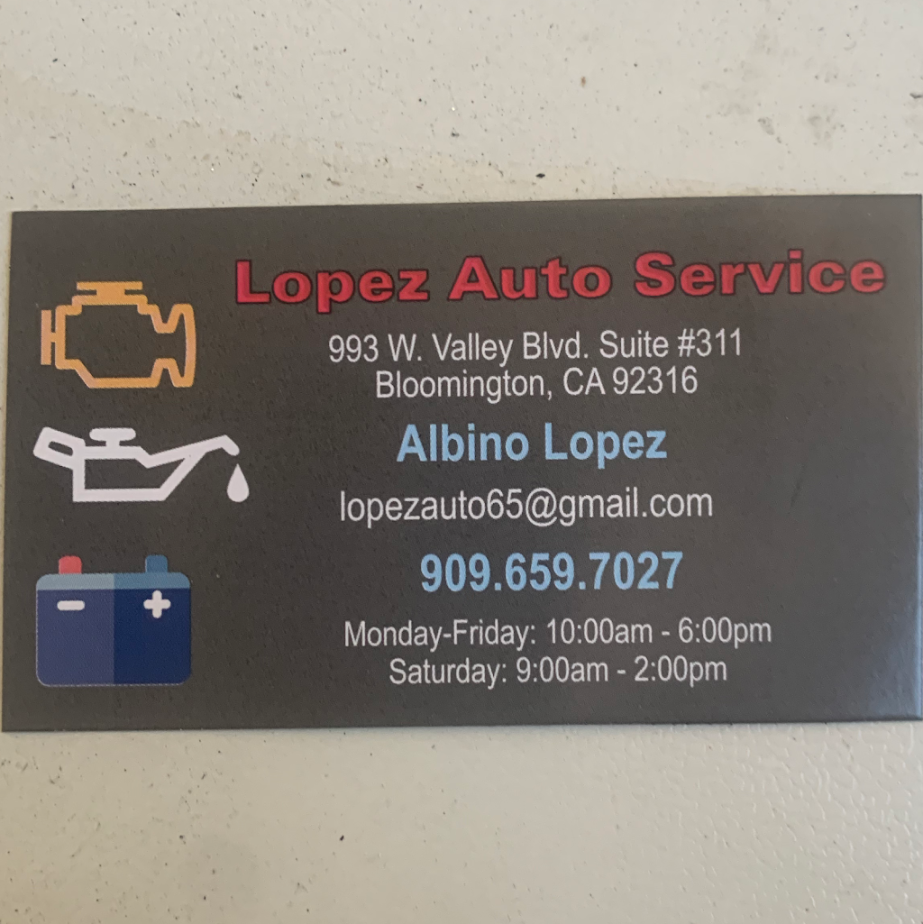 Lopez Auto Service | 993 W Valley Blvd Suite 311, Bloomington, CA 92316, USA | Phone: (909) 659-7027