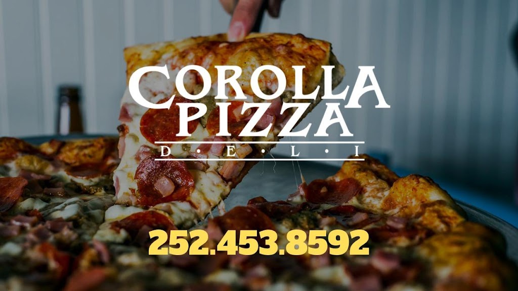 Corolla Pizza & Deli | 1152 Ocean Trail, Corolla, NC 27927, USA | Phone: (252) 453-8592