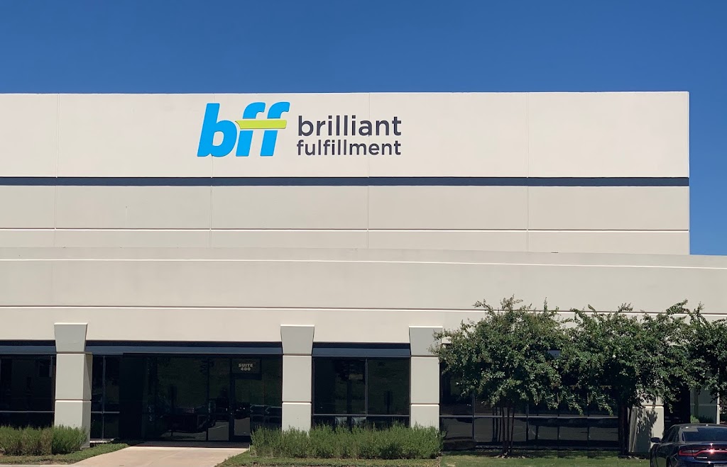 Brilliant Fulfillment | 4051 TX-121 Ste. 400, Grapevine, TX 76051, USA | Phone: (972) 668-9630