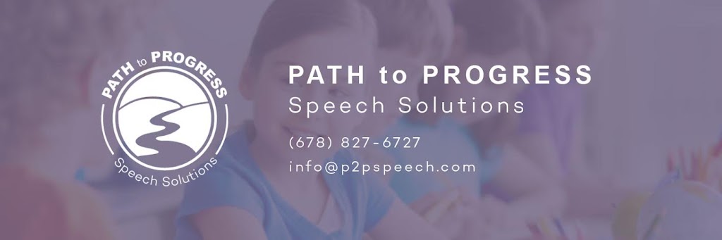 Path to Progress Speech Solutions | 3470 Curitiba Ct, Alpharetta, GA 30022, USA | Phone: (678) 827-6727