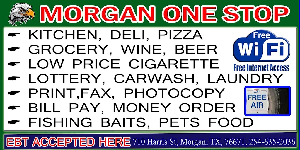 MORGAN ONE STOP | 710 Harris St, Morgan, TX 76671, USA | Phone: (254) 635-2036