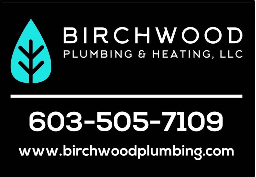 Birchwood Plumbing & Heating LLC | 36 Silverton Dr, Nashua, NH 03062, USA | Phone: (603) 505-7109