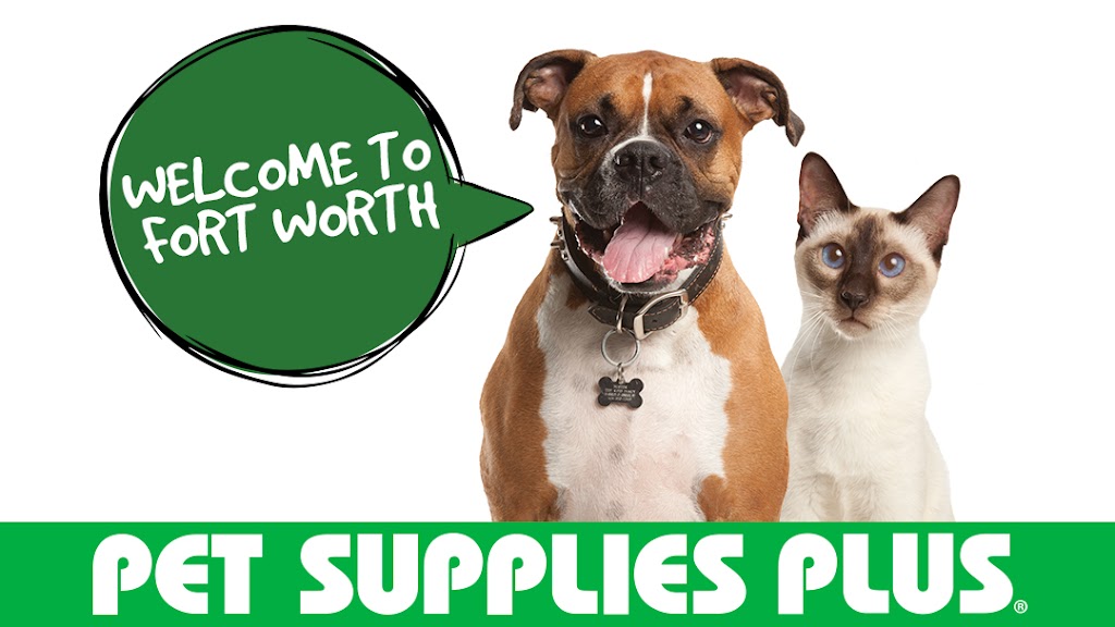 Pet Supplies Plus | 4524 Heritage Trace Pkwy, Fort Worth, TX 76244, USA | Phone: (817) 380-7036