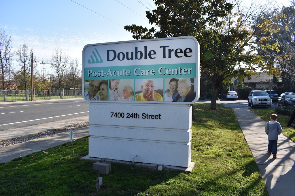 Double Tree Post-Acute Care Center | 7400 24th St, Sacramento, CA 95822, USA | Phone: (916) 422-4825