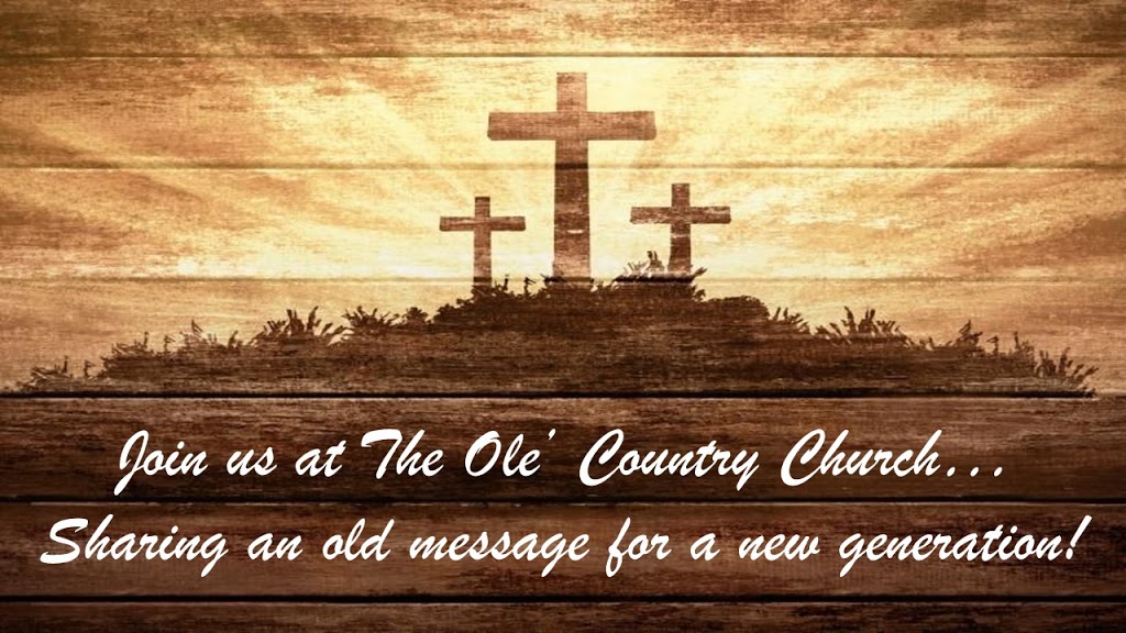 The Ole Country Church | 2649 GA-155 N, McDonough, GA 30252, USA | Phone: (770) 957-2818