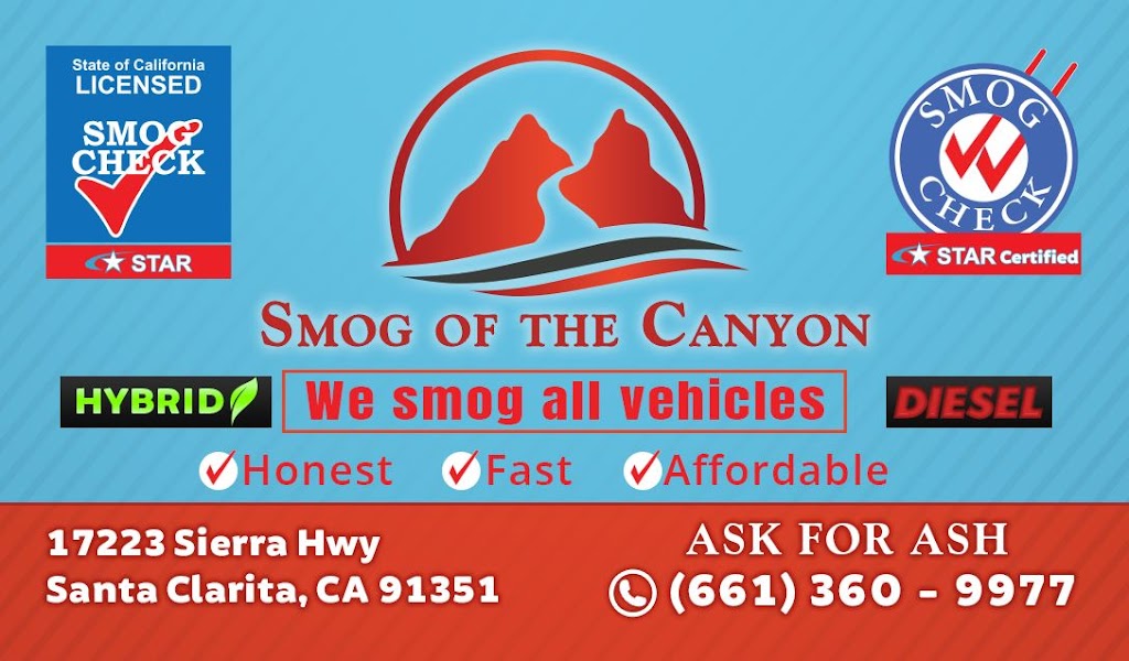 Smog of the canyon | 17223 Sierra Hwy Unit #109, Santa Clarita, CA 91351, USA | Phone: (661) 360-9977