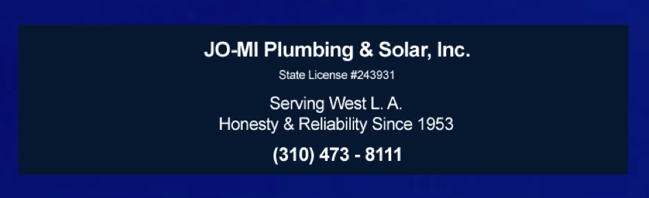 JO-MI Plumbing & Solar | 2011 Sawtelle Blvd, Los Angeles, CA 90025, USA | Phone: (310) 473-8111