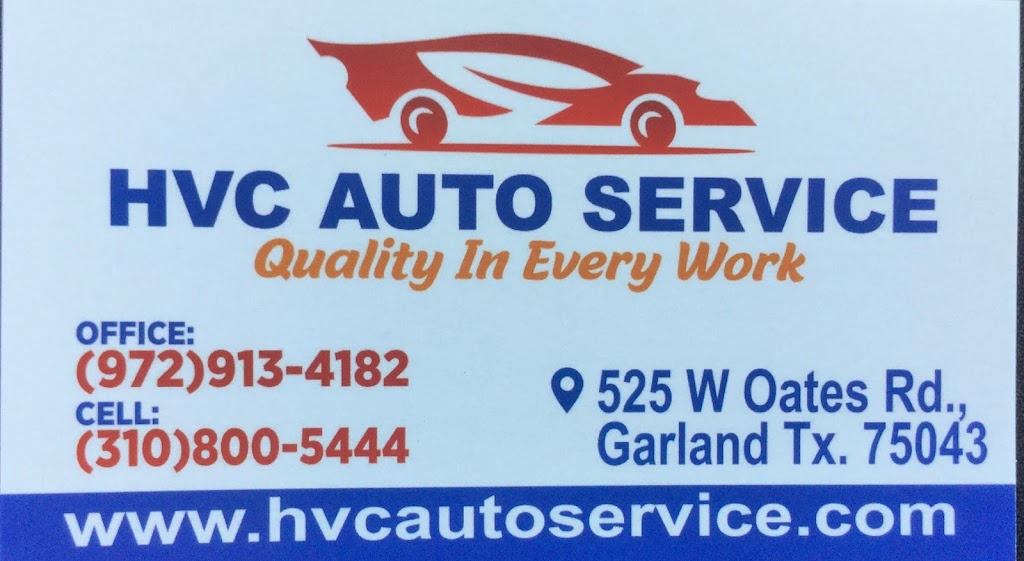 HVC Auto Service | 525 W Oates Rd, Garland, TX 75043, USA | Phone: (972) 913-4182