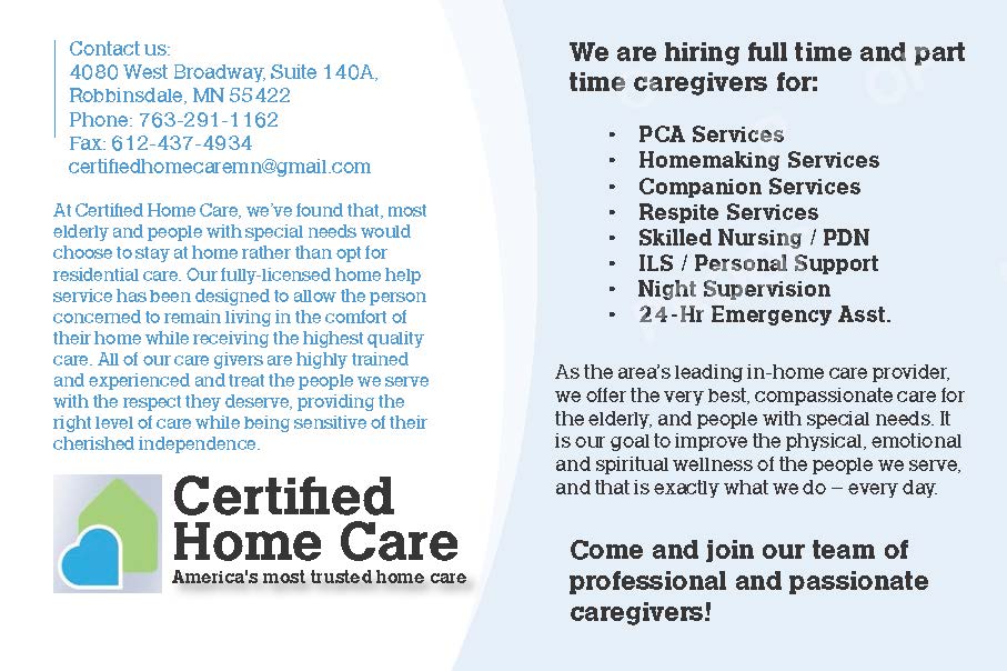 Certified Home Care | 4080 W Broadway Ave #140a, Robbinsdale, MN 55422 | Phone: (763) 291-1162