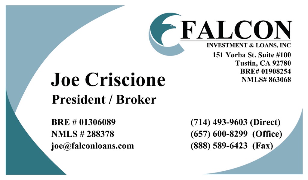 Falcon Investment and Loans Inc | 1801 Park Court Place Unit I #103, Santa Ana, CA 92701, USA | Phone: (714) 493-9603