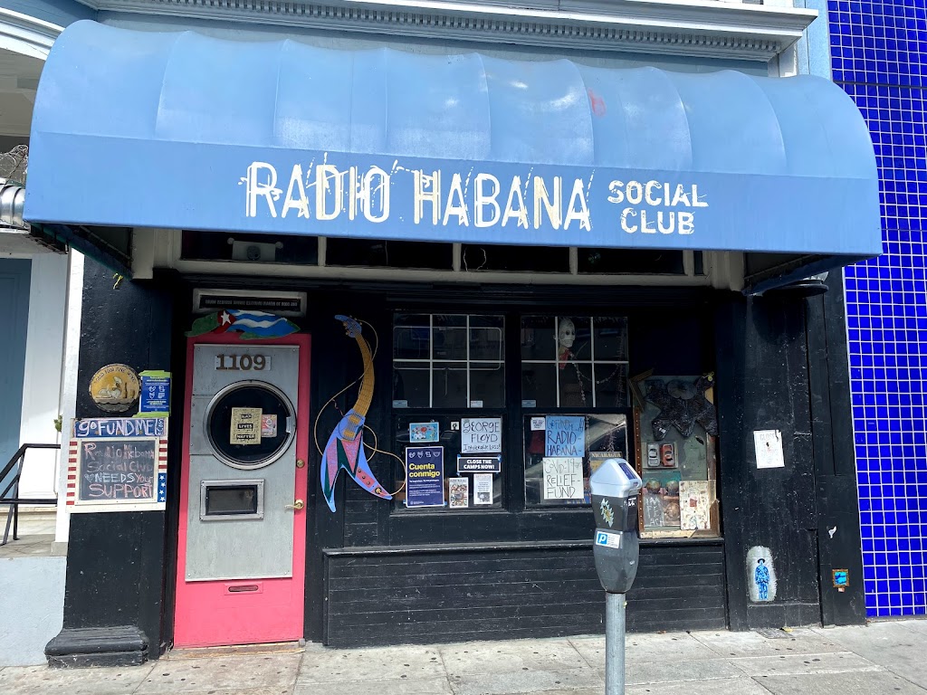 Radio Habana Social Club | 1109 Valencia St, San Francisco, CA 94110, USA | Phone: (415) 824-7659