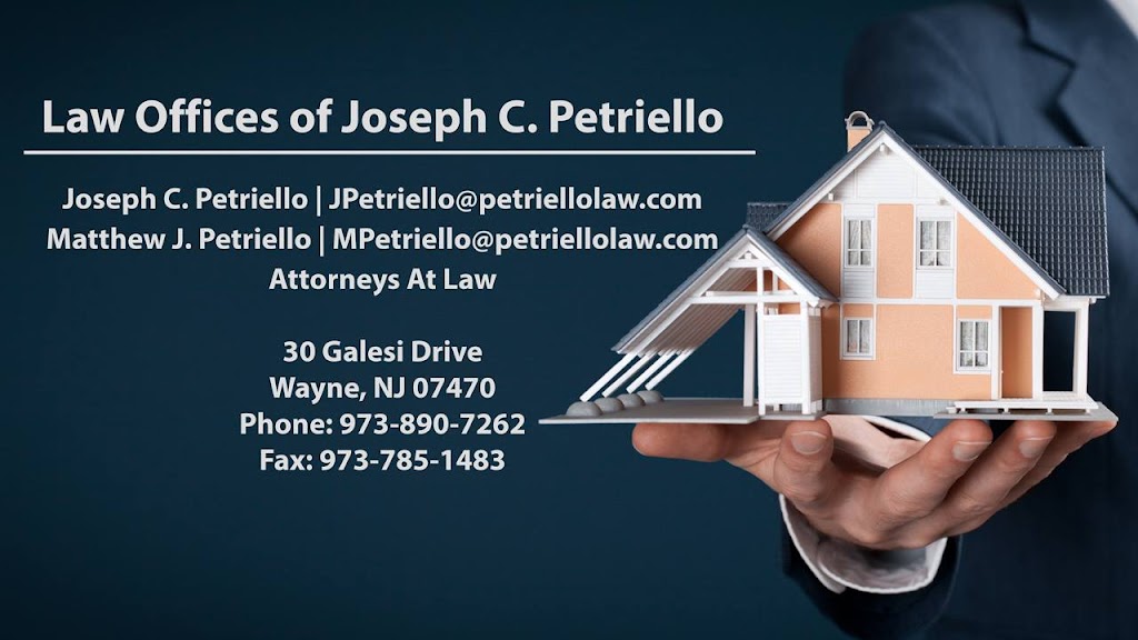 Petriello Law | 30 Galesi Dr # 101, Wayne, NJ 07470, USA | Phone: (973) 890-7262