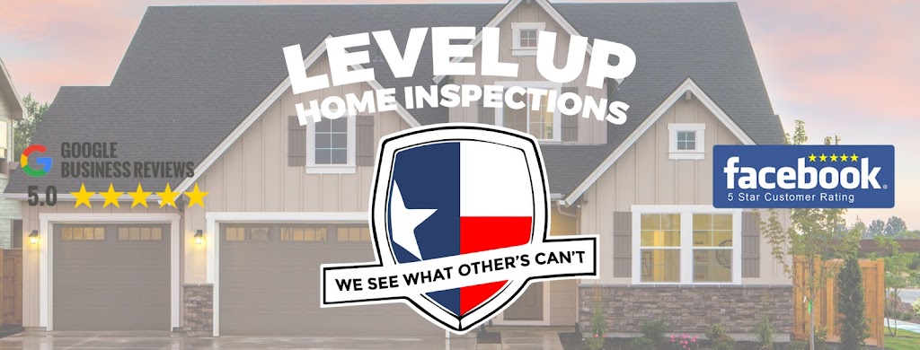 Level Up Home Inspections PLLC | 120 Feverbush Dr, Fate, TX 75189, USA | Phone: (469) 405-9594