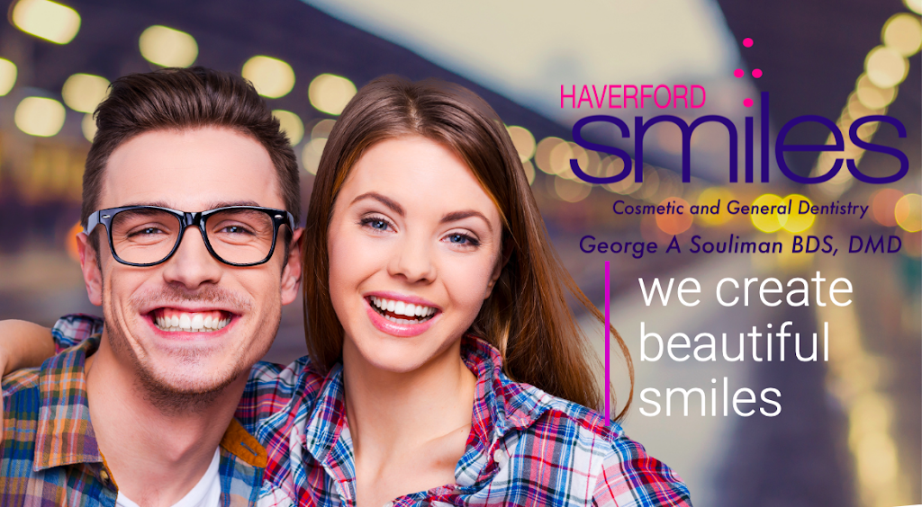 Haverford Smiles by George A Souliman BDS, DMD | 600 Haverford Rd Suite 202, Haverford, PA 19041, USA | Phone: (610) 642-3009