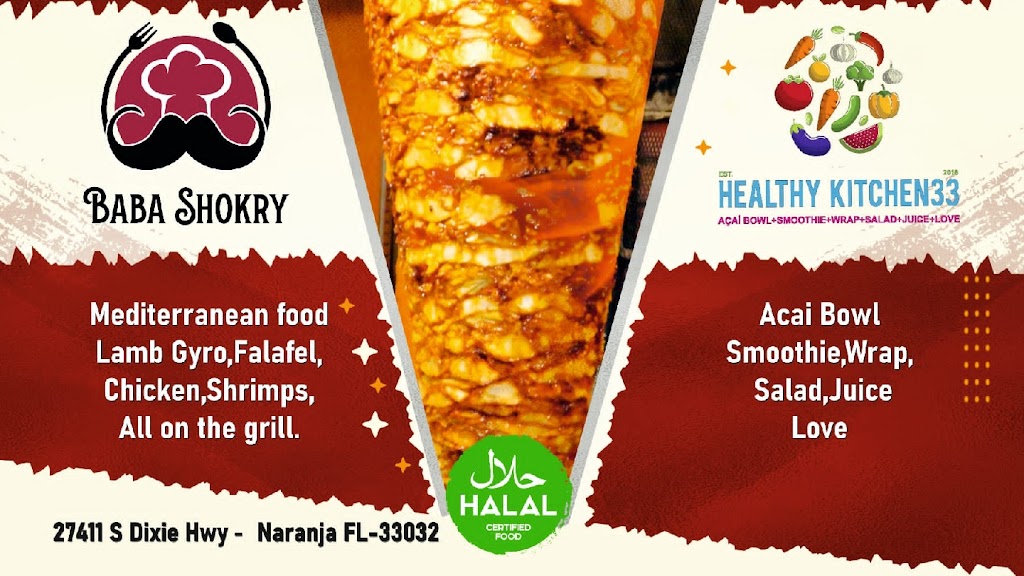 Healthy Kitchen 33 and Baba Shokry | 27411 S Dixie Hwy, Naranja, FL 33032, USA | Phone: (786) 349-4378