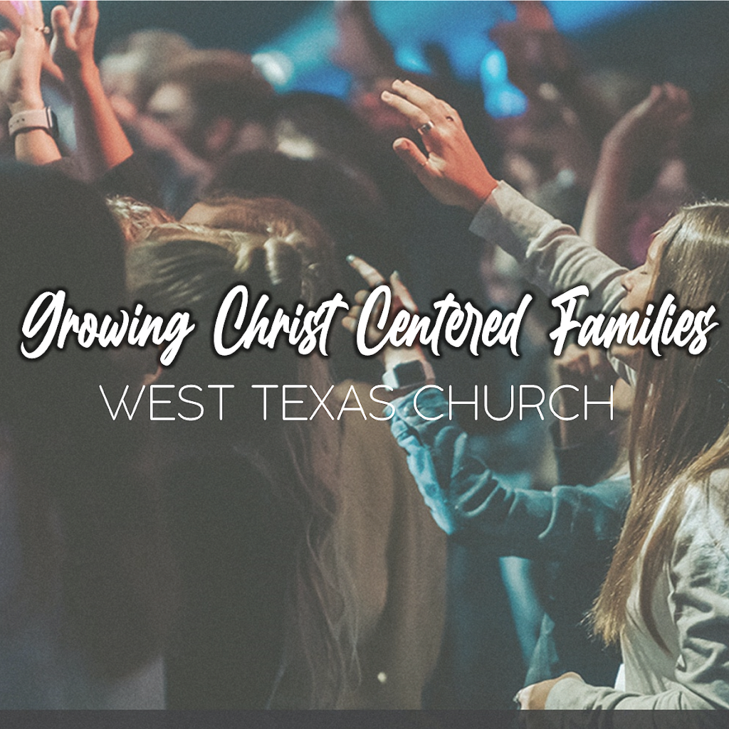 West Texas Church | 8322 County Rd 6500, Lubbock, TX 79416, USA | Phone: (806) 791-1307