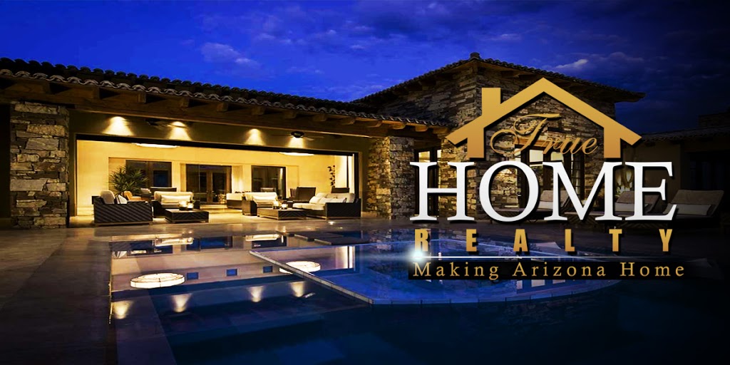 True Home Realty | 1326 E Las Palmaritas Dr, Phoenix, AZ 85020, USA | Phone: (480) 600-4567