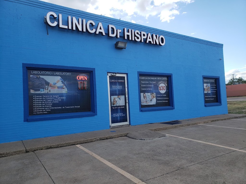 Clinica Hispana. Clinica Dr Hispano. | 3522 Hemphill St, Fort Worth, TX 76110 | Phone: (817) 420-6040